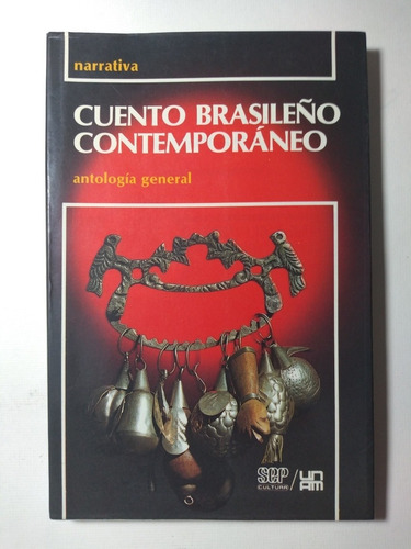 Cuento Brasileño Contemporáneo . Antología General 