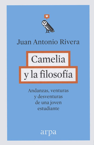 Camelia Y La Filosofia - Rivera, Juan Antonio