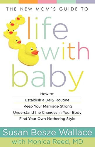 Libro:  The New Momøs Guide To Life With Baby