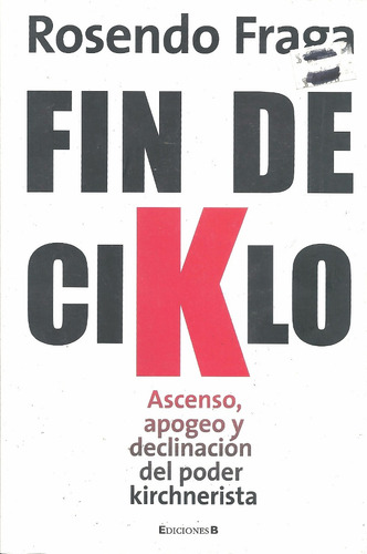 Fin De Ciklo - Rosendo Fraga