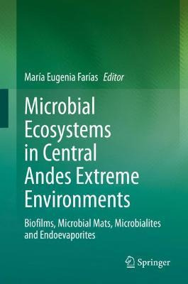 Libro Microbial Ecosystems In Central Andes Extreme Envir...