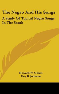 Libro The Negro And His Songs: A Study Of Typical Negro S...