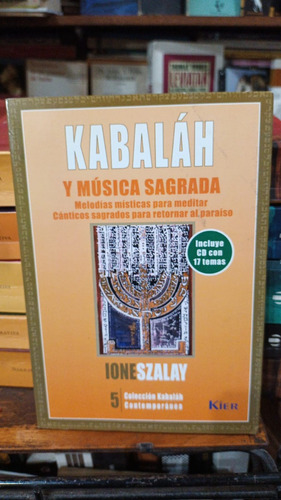 Ione Szalay - Kabalah Y Musica Sagrada