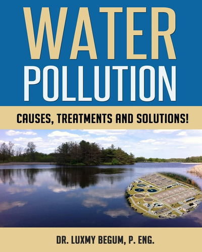 Libro: En Inglés La Contaminación Del Agua: Causas, Tratamie