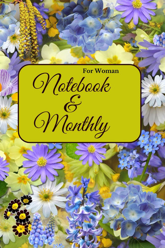 Libro: Notebook & Monthly For Women: Write Down Future To-do