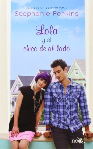 Lola Y El Chico De Al Lado -aníbal / Perkins  Patricio Forna