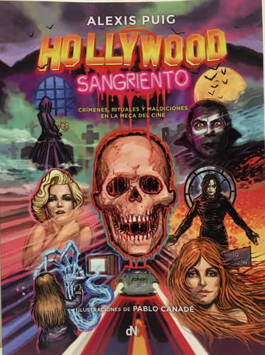 Hollywood Sangriento - Mario Alonso Puig