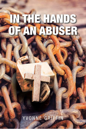 Libro In The Hands Of An Abuser Nuevo O