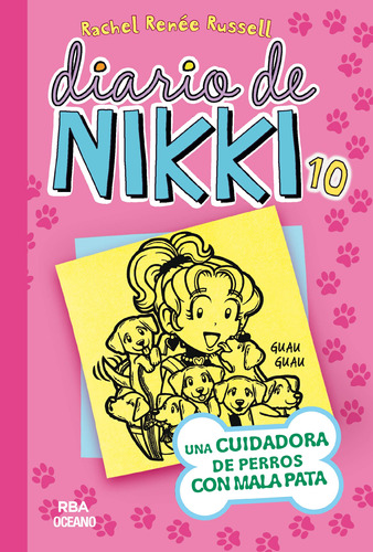Libro Diario De Nikki 10. Una Cuidadora De Perros Con Mala P