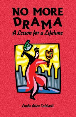 Libro No More Drama- A Lesson For A Lifetime - Caldwell, ...