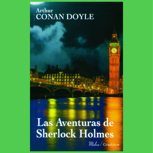 Arthur Conan Doyle Las Aventuras De Sherlock Holmes 