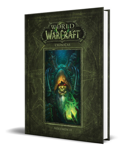 Libro World Of Warcraft Vol. 2 [ Crónicas ] Pasta Dura 