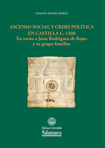 Libro Ascenso Social Y Crisis Polã­tica En Castilla C. 13...