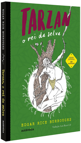 Tarzan, o rei da selva, de Burroughs, Edgar Rice. Série Clássicos Autêntica Autêntica Editora Ltda., capa mole em português, 2021