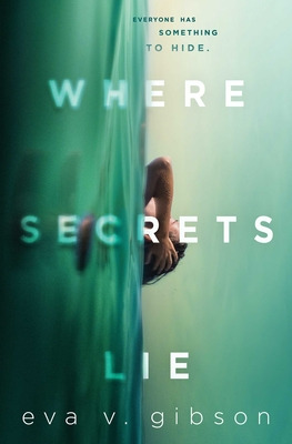 Libro Where Secrets Lie - Gibson, Eva V.