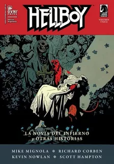 Hellboy. La Novia Del Infierno Y Otras Historias - M, de Mignola, CORBEN. Editorial OVNI Press en español