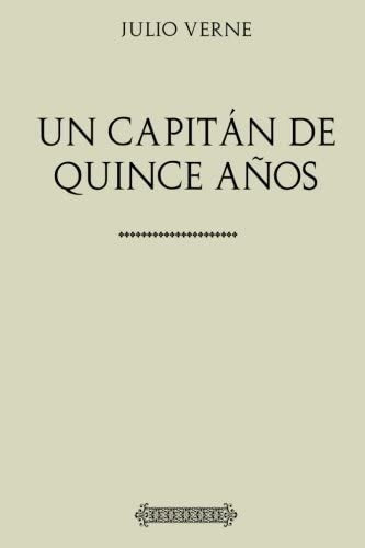 Libro: Colección Julio Verne: Un Capitán Quince Años (spa