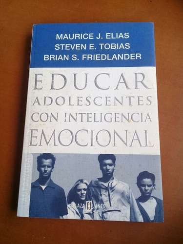 Libro Educar Adolescentes Con Inteligencia Emocional