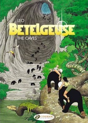 Betelgeuse Vol.2: The Caves - Leo
