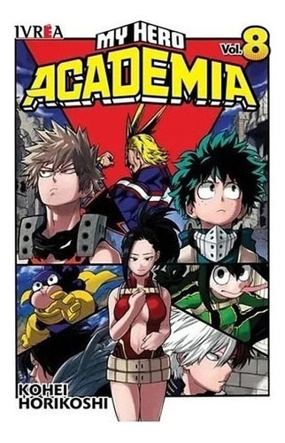 Manga My Hero Academia Vol. 08 Ivrea Arg.