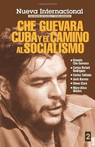 Libro Nueva Internacional No. 2: Che Guevara, Cuba Y El Lhs5