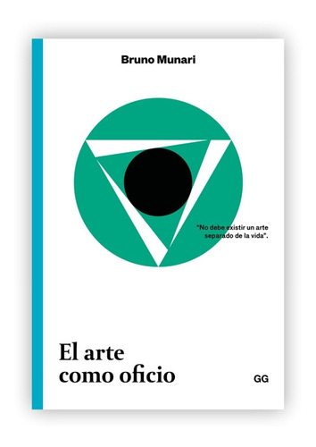 El Arte Como Oficio / Bruno Munari