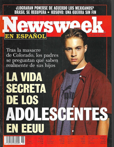 Revista Newsweek / 12 Mayo 1999 / Vida Secreta Adolescentes