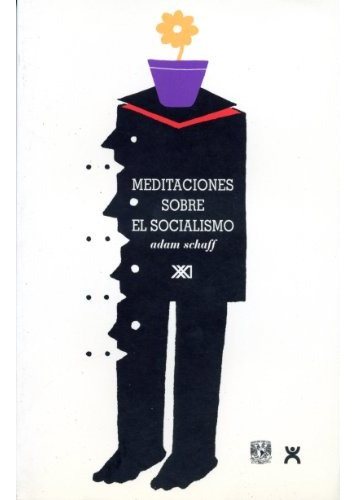 Meditaciones Sobre El Socialismo