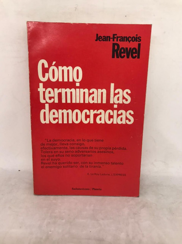 Como Terminan Las Democracias - Revel (usado) 