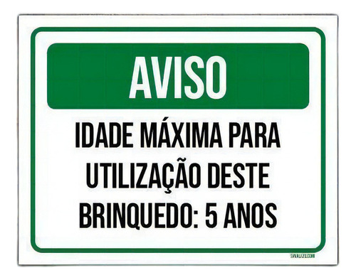 Kit 5 Placas Aviso Idade Máxima Uso Brinquedo 5 Anos