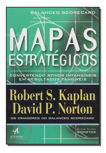 Libro Mapas Estrategicos Balanced Scorecard De Kaplan Robert