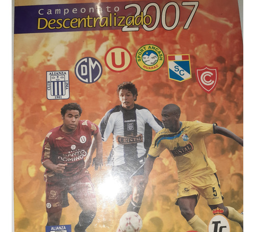 Album De Cards Campeonato Descentralizado 2007