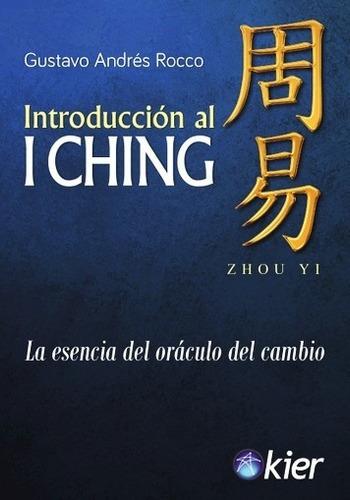 Introduccion Al I Ching - Rocco Gustavo - Libro Nuevo Kier