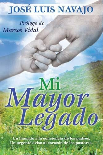 Mi Mayor Legado