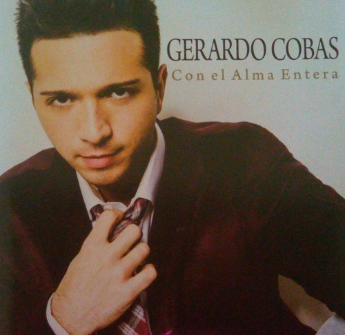 Cd Gerardo Cobas     Con El Alma Entera   