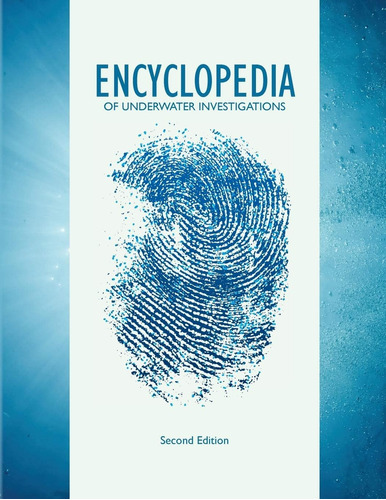Libro: Encyclopedia Of Underwater Investigations, Second