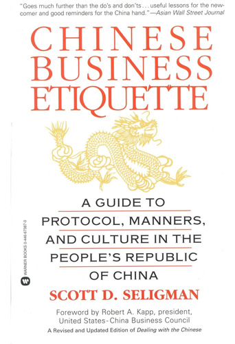 Libro: Chinese Business Etiquette: A Guide To Protocol, And