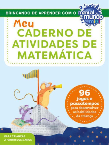 Meu Caderno De Atividades De Matemática: 96 Jogos E Passatempos Para Desenvolver As Habilidades Da Criança, De Brown, Keri. Editora Sextante, Capa Mole Em Português