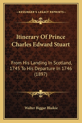 Libro Itinerary Of Prince Charles Edward Stuart: From His...