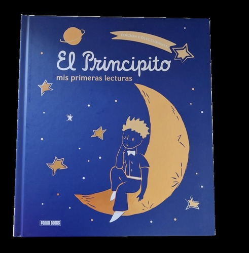 El Principito Mis Primeras Lecturas, De Antoine De Saintexupery Estate. Editorial Panini Infantil En Español