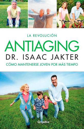 La Revolución Antiaging - Isaac Jakter