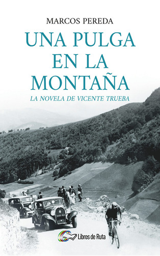 Una Pulga En La Montaña, De Marcos Pereda