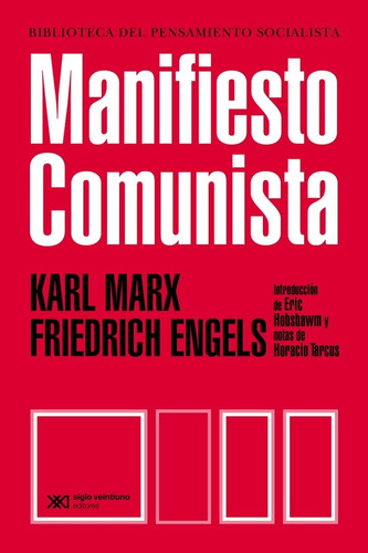 Manifiesto Comunista - Karl Marx - Siglo Xxi