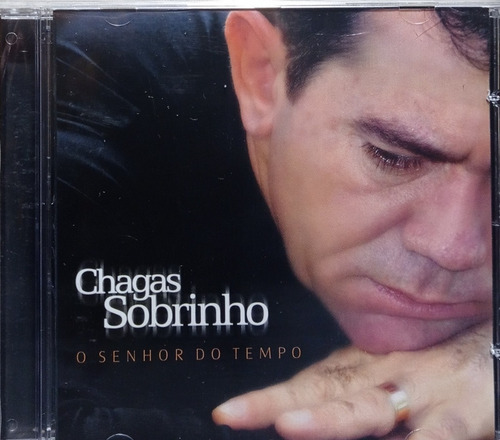 Chagas Sobrinho O Senhor Do Tempo Cd Original Lacrado