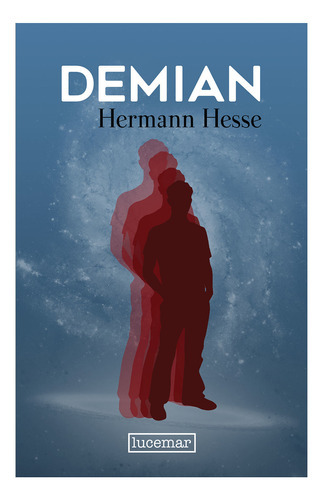 Demian, de Hermann Hesse. Editorial Lucemar, tapa dura en español