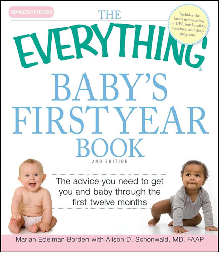 Libro: The Everything Baby S First Year Book: The You