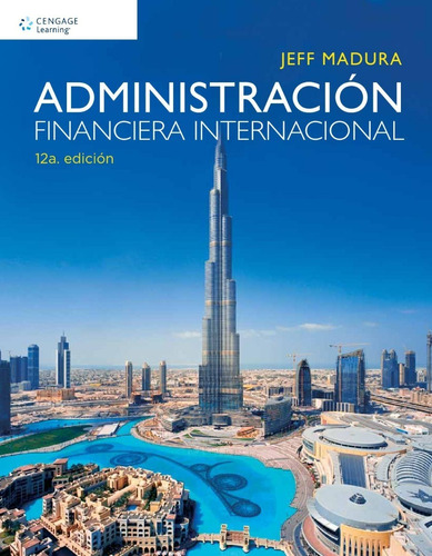 Administración Financiera Internacional Ed 12 Jeff Madura