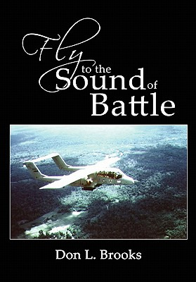 Libro Fly To The Sound Of Battle - Brooks, Don L.