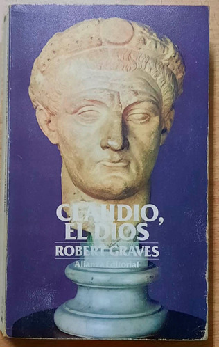 Claudio, El Dios Y Su Esposa Mesalina De Robert Graves