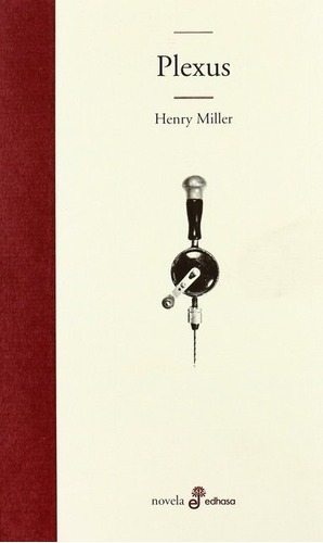 Plexus - Henry Miller